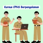Kursus CPNS Berpengalaman yang Membantu Kamu Siap Mental dan Akademik
