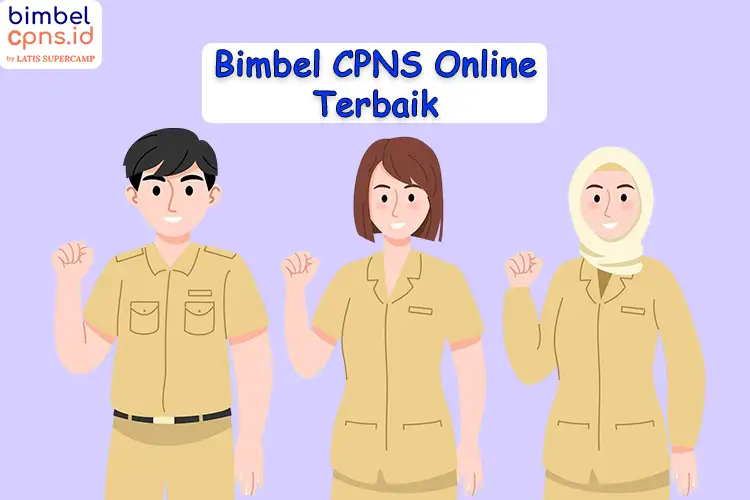 Bimbel CPNS Online Terbaik untuk Persiapan SKD