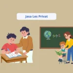 Jasa Les Privat Profesional dengan Tutor Berpengalaman, Belajar Jadi Lebih Fokus!